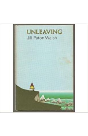 Unleaving by Jill Paton Walsh