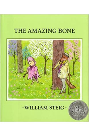 The Amazing Bone William Steig