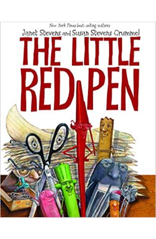 The Little Red Pen by Janet Stevens and Susan Stevens Crummel