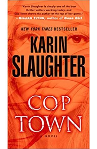 Cop Town Karin Slaughter