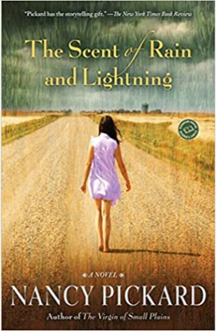 The Scent of Rain and Lightning Nancy Pickard