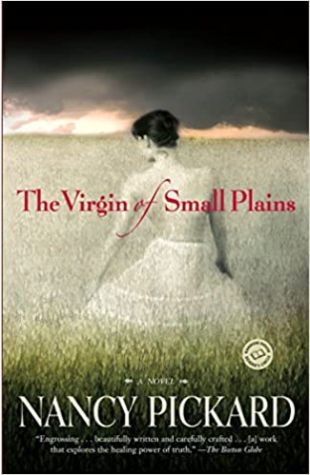 The Virgin of Small Plains Nancy Pickard