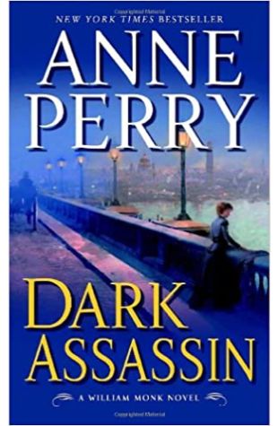 Dark Assassin Anne Perry