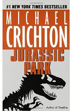 Jurassic Park by Michael Crichton