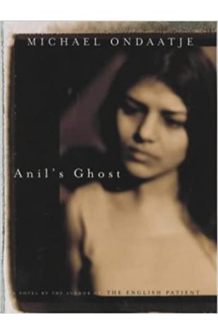 Anil's Ghost Michael Ondaatje