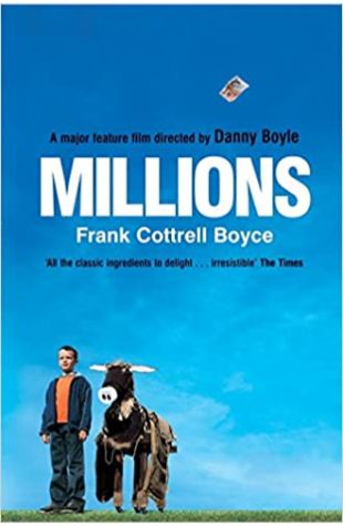 Millions by Frank Cottrell Boyce