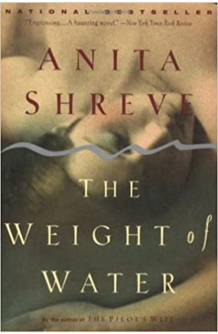 The Weight of Water Anita Shreve
