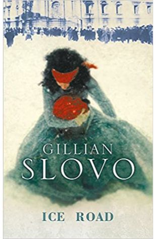 Ice Road Gillian Slovo