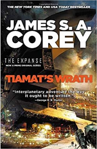 Tiamat's Wrath James S.A. Corey