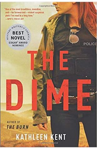 The Dime Kathleen Kent