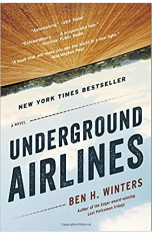 Underground Airlines Ben H. Winters