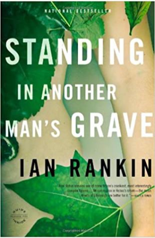 Standing in Another Man's Grave Ian Rankin