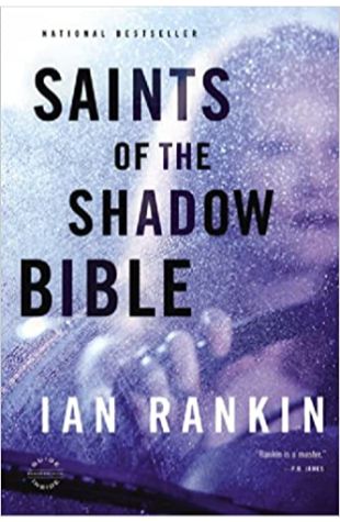 Saints of the Shadow Bible Ian Rankin