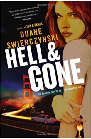 Hell and Gone Duane Swierczynski