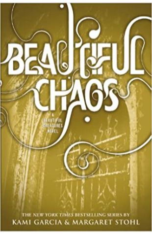 Beautiful Chaos Kami Garcia and Margaret Stohl