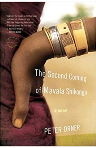 The Second Coming of Mavala Shikongo by Peter Orner