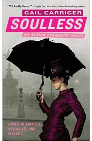 Soulless by Gail Carriger