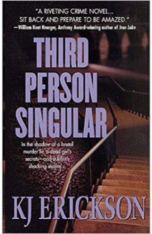Third Person Singular K.J. Erickson