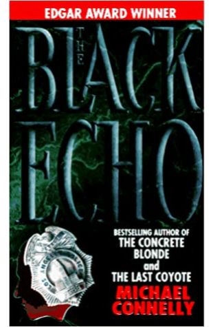 The Black Echo by Michael Connelly