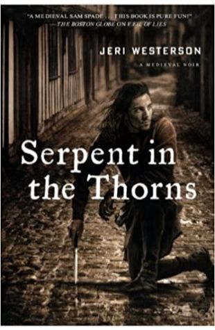 Serpent in the Thorns Jeri Westerson