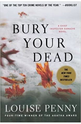 Bury Your Dead Louise Penny