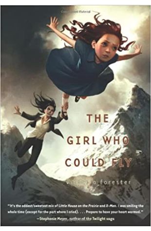 The Girl Who Could Fly by Victoria Forester
