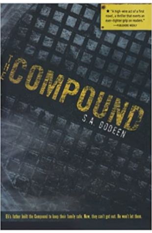 The Compound by S.A. Bodeen