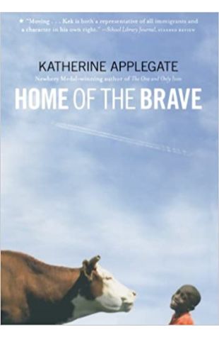 Home of the Brave Katherine Applegate