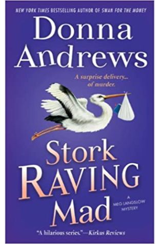 Stork Raving Mad Donna Andrews