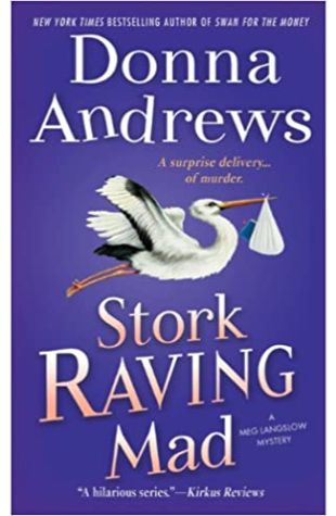 Stork Raving Mad Donna Andrews