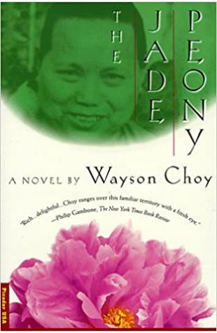 The Jade Peony Wayson Choy
