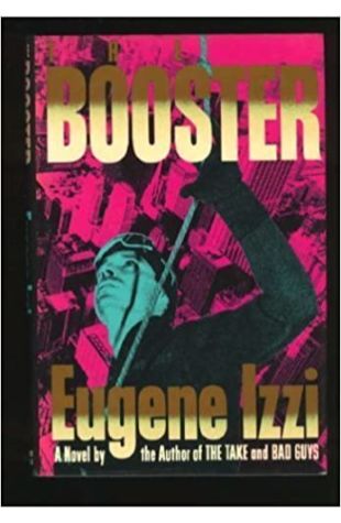 The Booster Eugene Izzi
