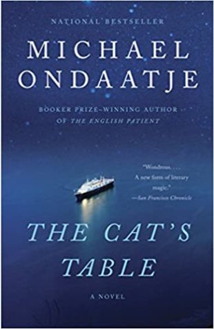 The Cat's Table Michael Ondaatje
