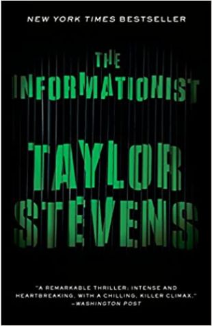 The Informationist Taylor Stevens