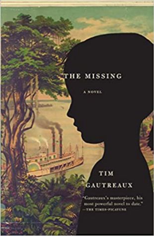 The Missing Tim Gautreaux