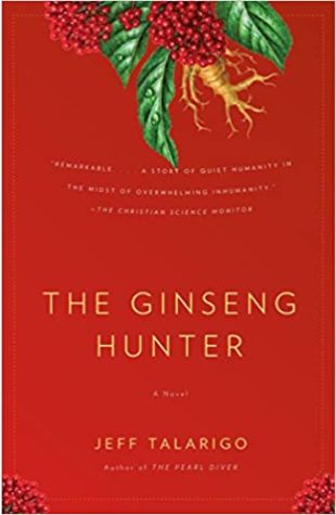 The Ginseng Hunter Jeff Talarigo