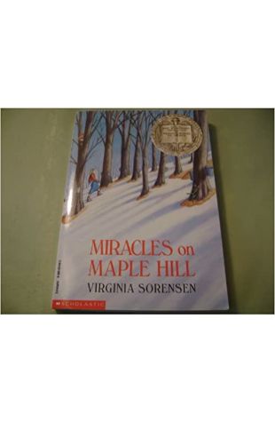 Miracles on Maple Hill by Virginia Sorensen