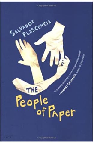 The People of Paper Salvador Plascencia