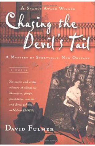 Chasing the Devil's Tail by David Fulmer