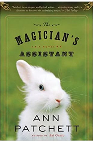 The Magician's Assistant Ann Patchett