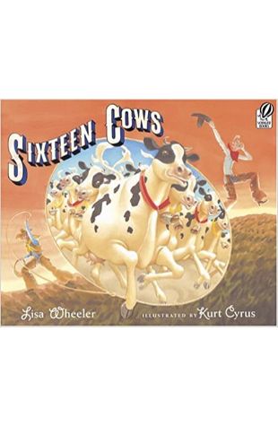 Sixteen Cows Lisa Wheeler