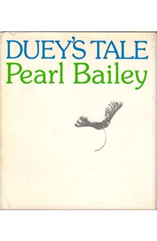 Duey's Tale by Pearl Bailey