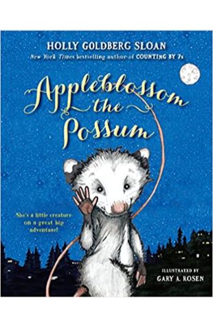 Appleblossom the Possum Holly Goldberg Sloan