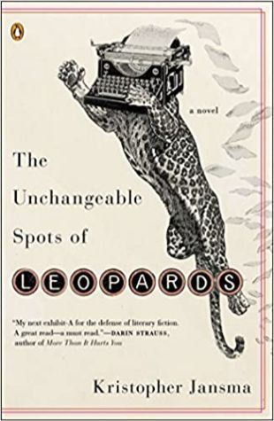 The Unchangeable Spots of Leopards Kristopher Jansma