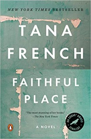 Faithful Place Tana French