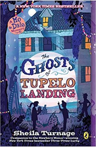 The Ghosts of Tupelo Landing Sheila Turnage