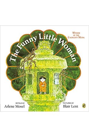 The Funny Little Woman by Arlene Mosel