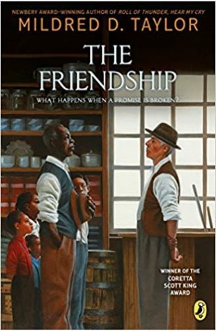 The Friendship by Mildred D. Taylor