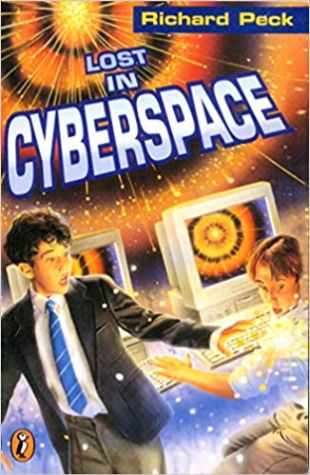 Lost in Cyberspace Richard Peck