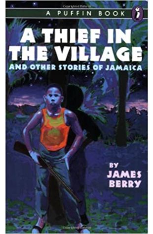 A Thief in the Village James Berry